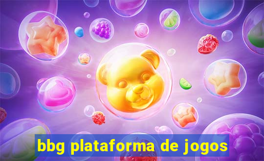 bbg plataforma de jogos